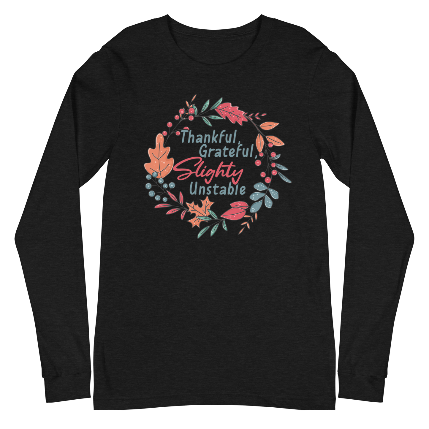 Adult GU 'Thankful and Grateful' Long Sleeve T-Shirt
