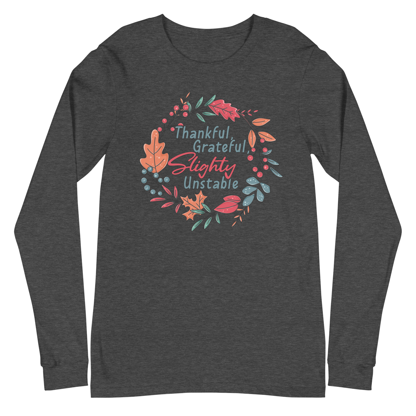 Adult GU 'Thankful and Grateful' Long Sleeve T-Shirt